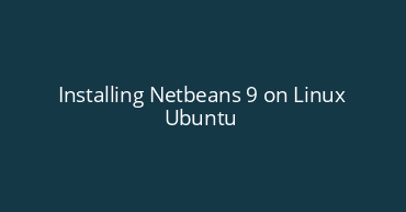 Installing Netbeans 9 on Linux Ubuntu